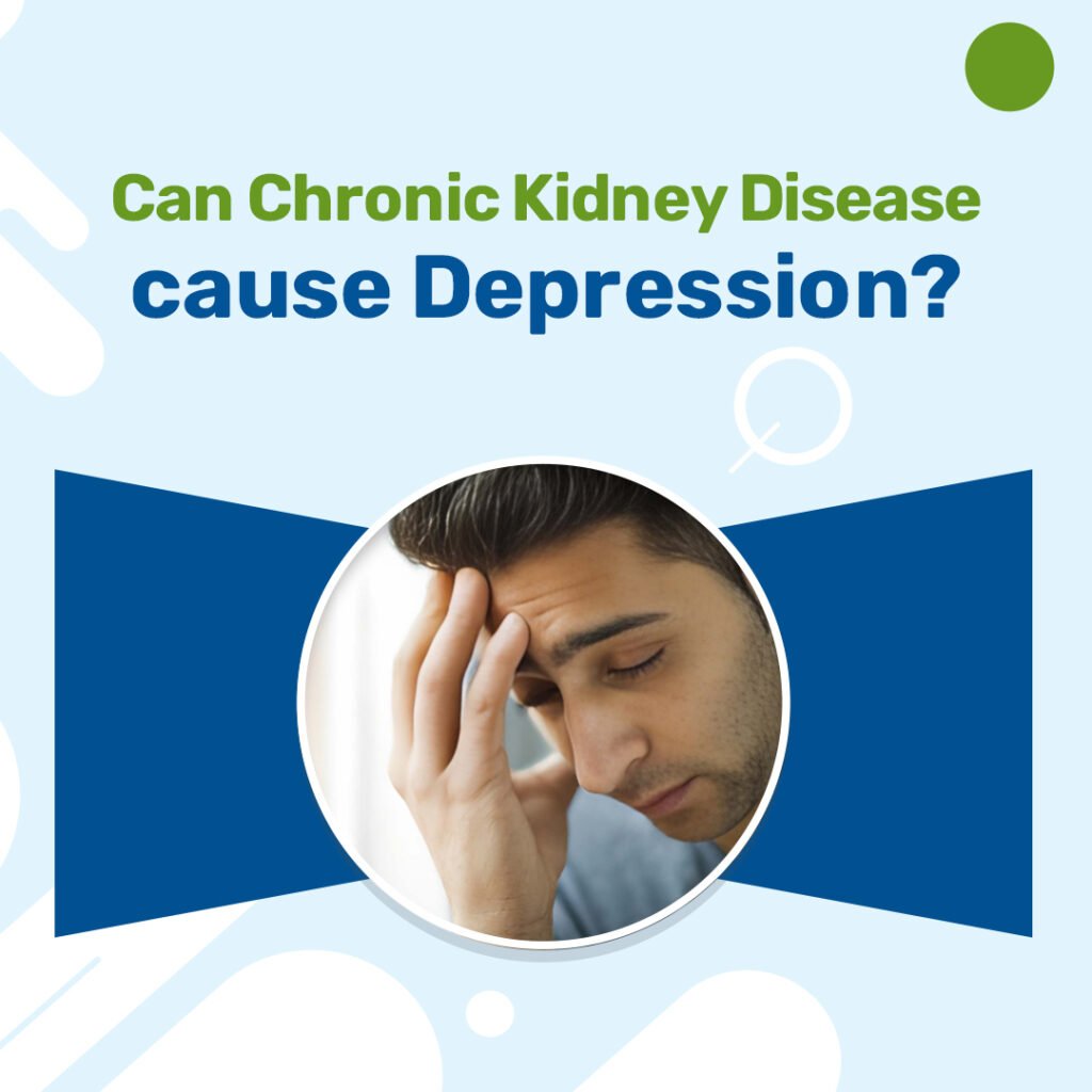Can Chronic Kidney Disease Cause Depression